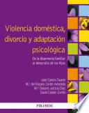 Violencia Doméstica, Divorcio Y Adaptación Psicológica