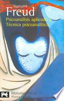 libro Psicoanálisis Aplicado Y Técnica Psicoanalítica