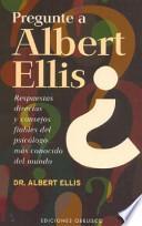 libro Pregunte A Albert Ellis