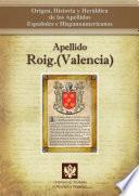 Apellido Roig.(valencia)