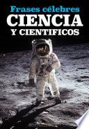 Ciencia Y Cientificos