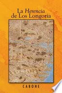 La Herencia De Los Longoria