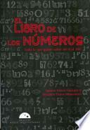 El Libro De Los Numeros: Todo Lo Que Quiere Saber Del 0 Al 100