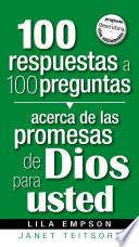 libro 100 Respuestas A 100 Preguntas Acerca De Las Promesas De Dios Para Usted