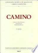 Camino. Edición Crítico Histórica