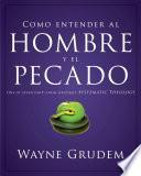 libro Cómo Entender El Concepto Del Hombre Y El Pecado