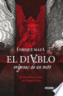 El Diablo: Orígenes De Un Mito