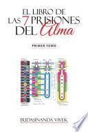 libro El Libro De Las 7 Prisiones Del Alma