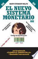 libro El Nuevo Sistema Monetario  666