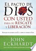 libro El Pacto De Dios Con Usted Para Su Rescate Y Liberacion / God S Covenant With You For Your Deliverance & Freedom