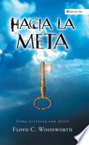 libro Hacia La Meta (nueva Edición)