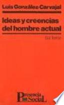 libro Ideas Y Creencias Del Hombre Actual