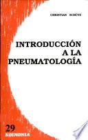 Introducción A La Pneumatología