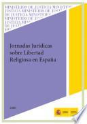 libro Jornadas Jurídicas Sobre Libertad Religiosa En España