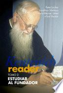 Kentenich Reader Tomo 2: Estudiar Al Fundador