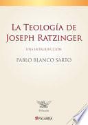 La Teología De Joseph Ratzinger