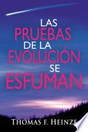 Las Pruebas De La Evolución Se Esfuman