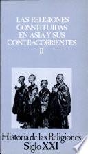 libro Las Religiones Constituidas En Asia Y Sus Contracorrientes