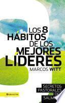 libro Los 8 Hábitos De Los Mejores Líderes