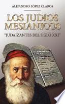 libro Los Judios Mesianicos