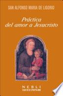 libro Práctica Del Amor A Jesucristo