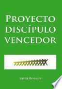 Proyecto Discípulo Vencedor