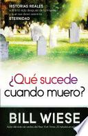 libro ¿qué Sucede Cuando Muero?