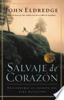 libro Salvaje De Corazón