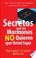 libro Secretos Que Los Mormones No Quieren Que Usted Sepa