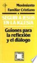 libro Seguir A Jesús En La Iglesia