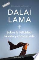 libro Sobre La Felicidad, La Vida Y Cómo Vivirla