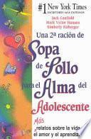 libro Sopa De Pollo Para El Alma Del Adolescente Ii