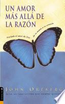 libro Un Amor Más Allá De La Razón