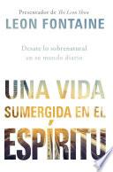 libro Una Vida Sumergida En El Espíritu / The Spirit Contemporary Life