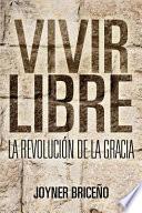 libro Vivir Libre