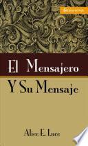 libro El Mensajero Y Su Mensaje