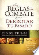 Reglas De Combate Para Derrotar Tu Pasado