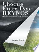 libro Choque Entre Dos Reynos