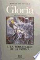 libro Gloria 1: La Percepción De La Forma