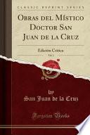 libro Obras Del Místico Doctor San Juan De La Cruz, Vol. 1