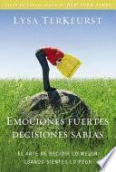 libro Emociones Fuertes   Decisiones Sabias