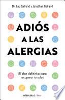 libro Adiós A Las Alergias (colección Vital)