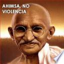 libro Ahimsa, No Violencia