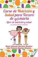 Curso De Nutrición Y Salud Para Tercero De Primaria