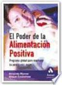 El Poder De La Alimentacion Positiva