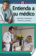 libro Entienda A Su Medico