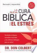 La Nueva Cura Biblica Para El Estres