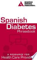 Spanish Diabetes Phrasebook