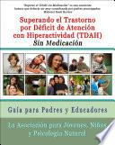 libro Superar El Trastorno Por Déficit De Atención Con Hiperactividad Sin Medicación