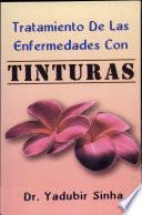 Tratamiento De Las Enfermedades Con Tinturas